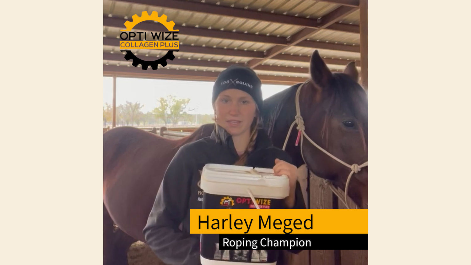 <p>Harley Meged shares why her "go to" all-natural collagen supplement for her horses is OptiWize. She is feeding OptiWize as a supplement to support her horses kissing spine.</p>